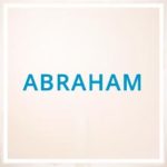 Significado y origen de Abraham