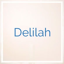 Delilah