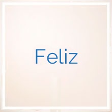 Feliz