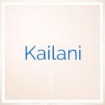 Significado y origen del nombre de Kailani Qué significa Kailani