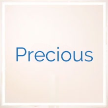 Precious